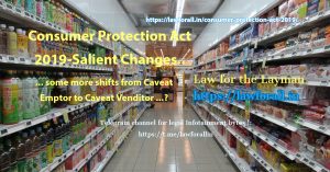 Consumer Protection Act 2019- Salient Changes