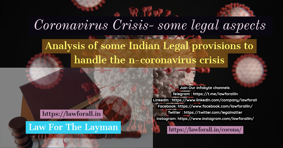 Coronavirus crisis- some legal aspects with focus on Indian law